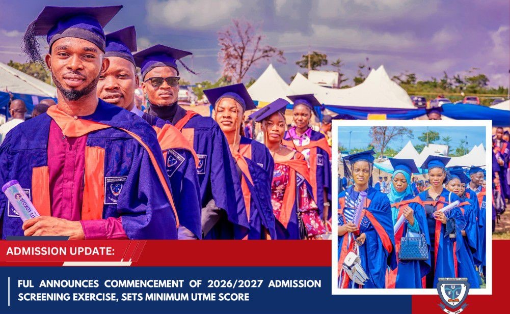 Federal University Lokoja (FUL) Announces Commencement of 2026/2027 Admission Screening Exercise, Sets Minimum UTME Score