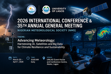 University of Lagos (UNILAG) in Collaboration with Nigerian Meteorological Society Hosts 2026 International Conference & 35th AGM