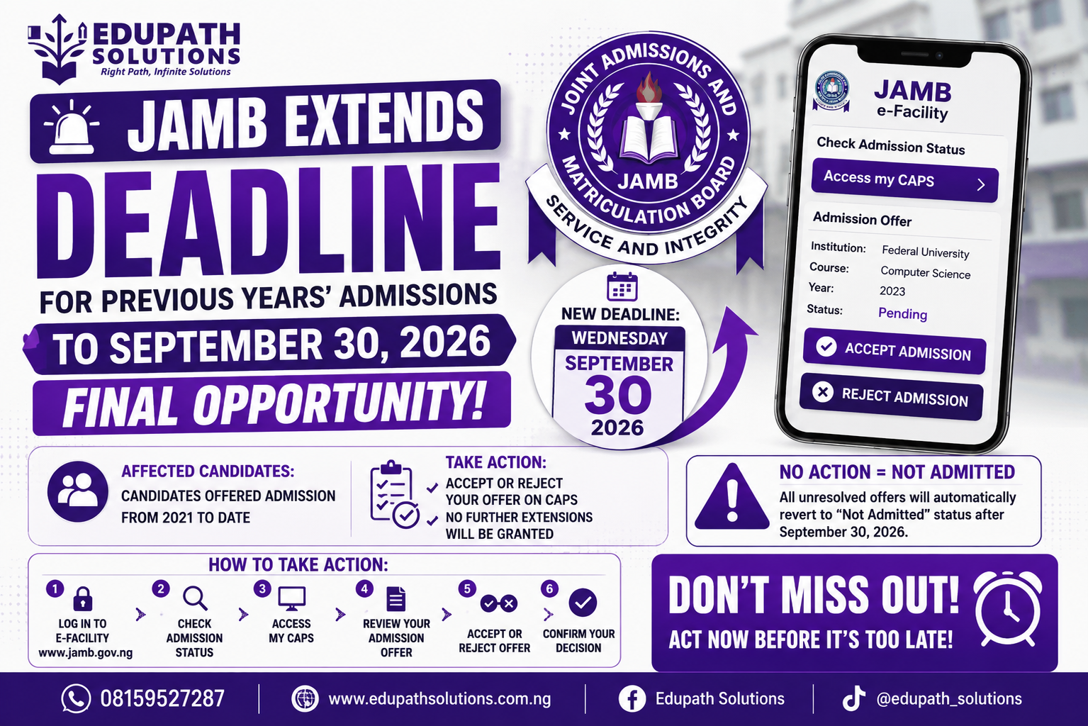 JAMB Extends Deadline for Candidates With Outstanding Admission Offers to Accept or Reject Them, With no Further Extension.